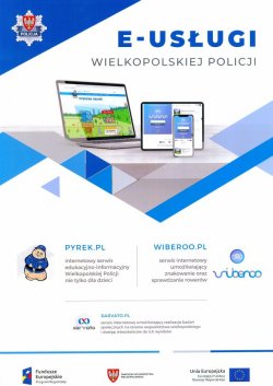 Plakat promujący uruchomione E-usługi Wielkopolskiej Policji